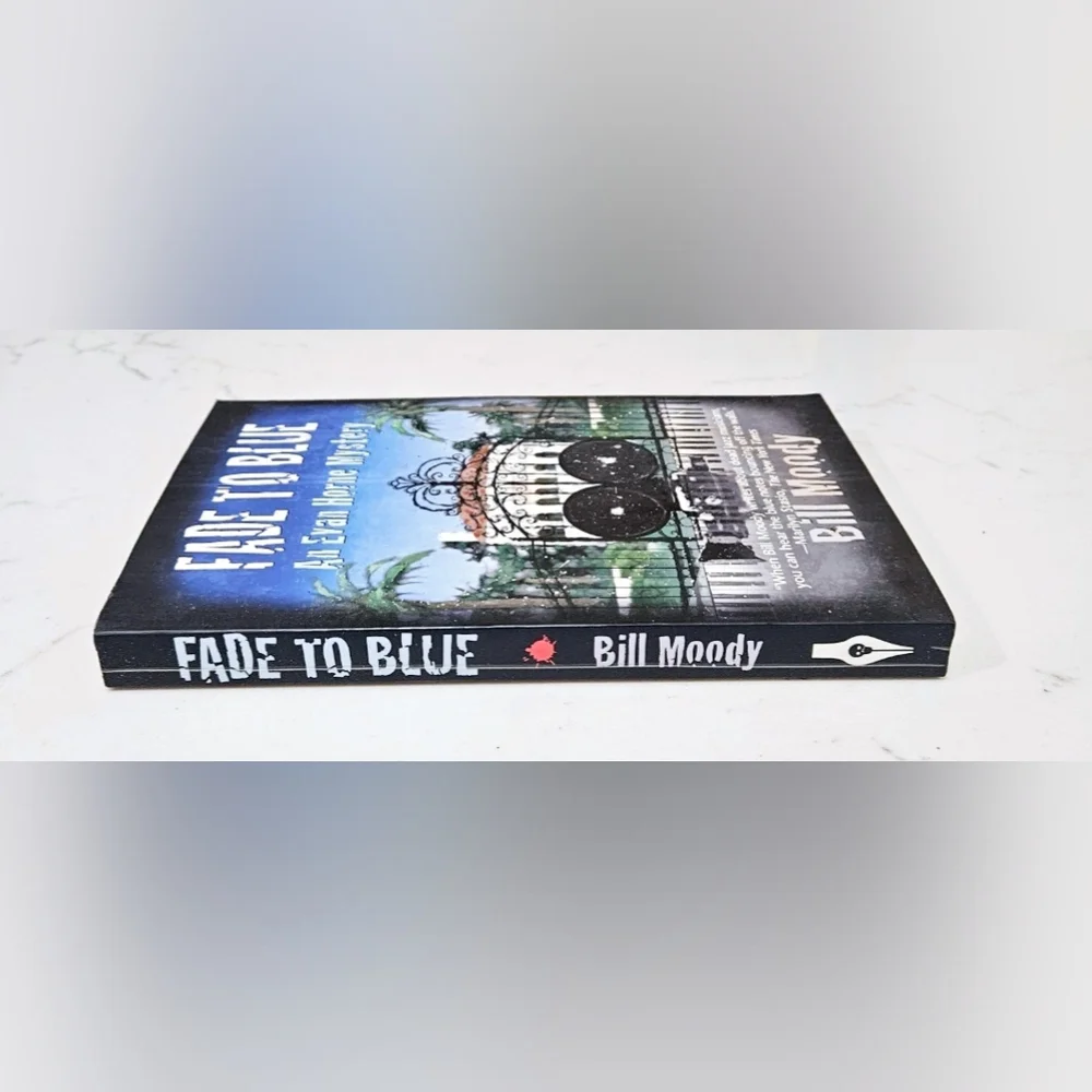 BOGO Fade To Blue An Evan Horne Mystery Bill Moody Book Novel Paperback NY Times